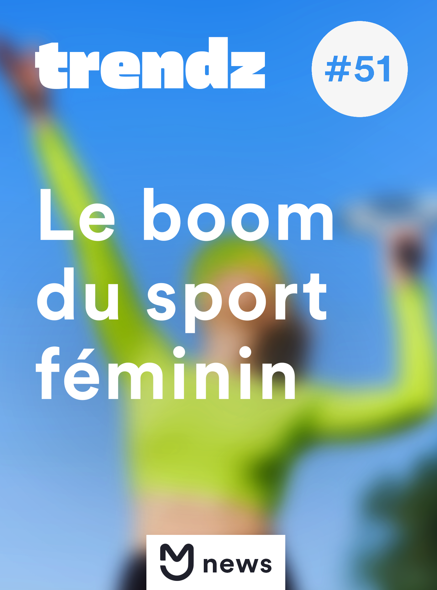 Le boom du sport féminin