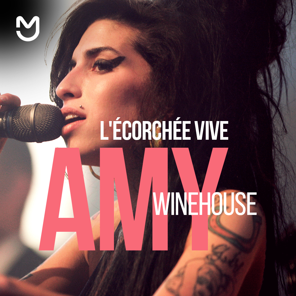 Amy Winehouse, l'écorchée vive