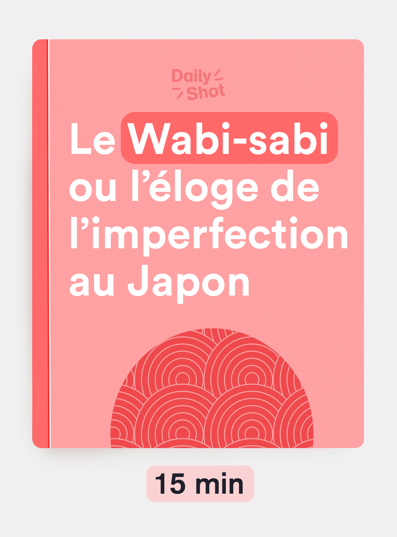 Le Wabi-sabi ou l'éloge de l'imperfection au Japon