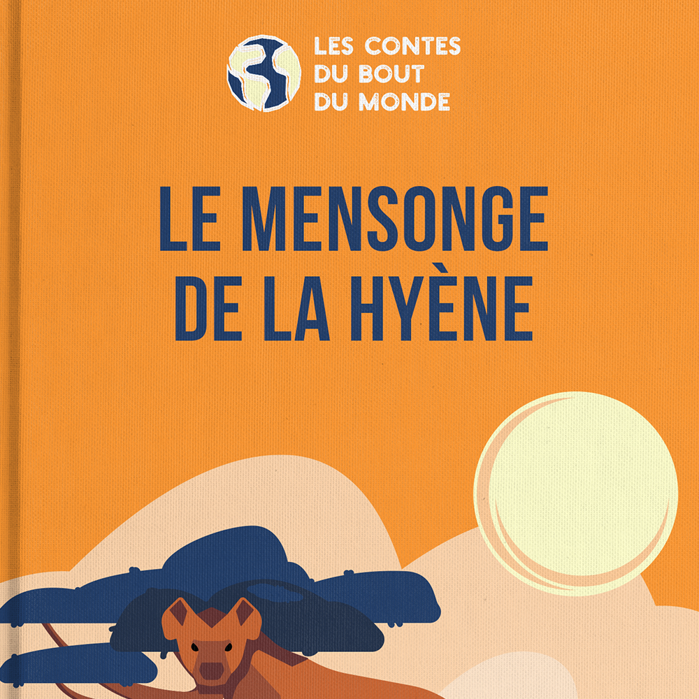 Le mensonge de la hyène