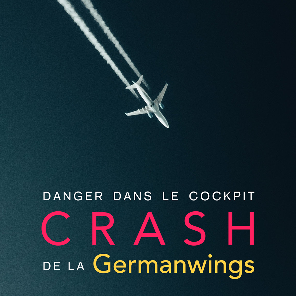 Danger dans le cockpit de la Germanwings