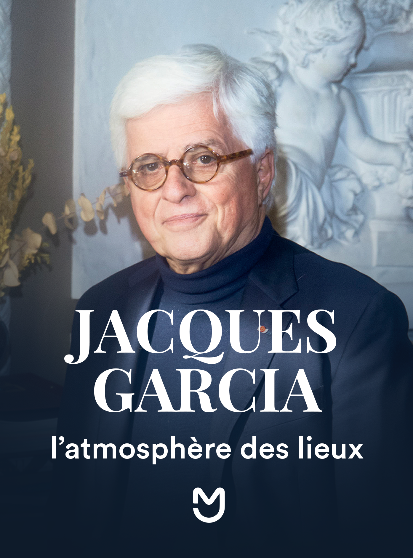 Jacques Garcia, l'atmosphère des lieux