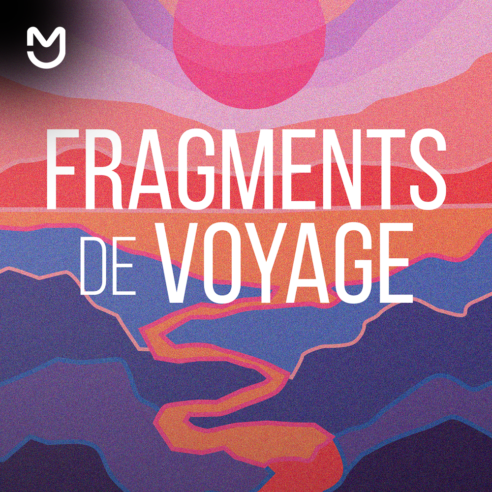 Fragments de voyage